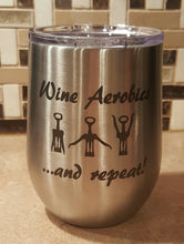 Load image into Gallery viewer, Wine Aerobics