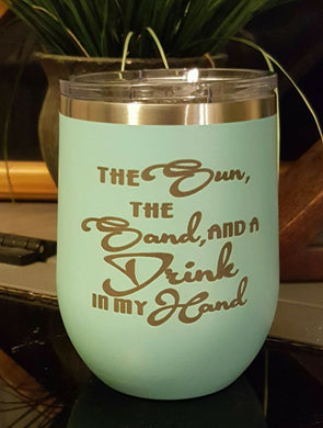 Sun, Sand and a Drink Stemless Wine Tumbler